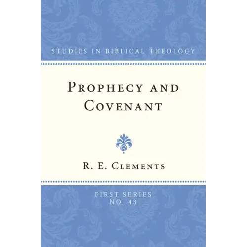 Prophecy and Covenant