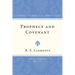 Prophecy and Covenant