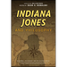 Indiana Jones and Philosophy: Why Did It Have to Be Socrates?