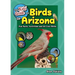 The Kids' Guide to Birds of Arizona: Fun Facts, Activities and 88 Cool Birds