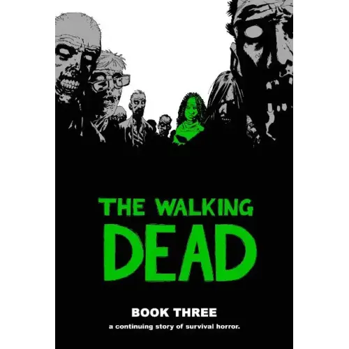 Walking Dead Book 3