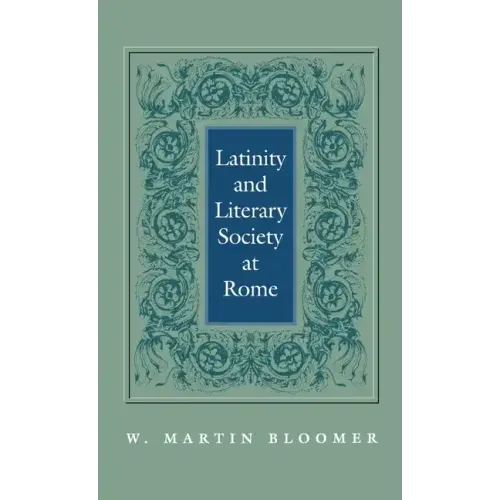 Latinity and Literary Society at Rome
