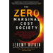 The Zero Marginal Cost Society: The Internet of Things, the Collaborative Commons, and the Eclipse of Capitalism