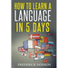 How to Learn a Language in 5 Days