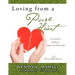 Loving from a Pure Heart