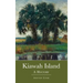 Kiawah Island: A History