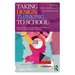 Taking Design Thinking to School: How the Technology of Design Can Transform Teachers, Learners, and Classrooms