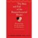 The Rise and Fall of the Biopsychosocial Model: Reconciling Art and Science in Psychiatry