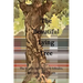 The Beautiful Lying Tree: The Worlds most beloved folktales, fairy tales, and legends