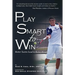 Play Smart To Win: Better Tactics Lead to Better Results