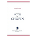 Notes on Chopin
