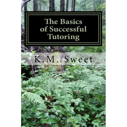The Basics of Successful Tutoring