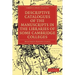 Descriptive Catalogues of the Manuscripts in the Libraries of Some Cambridge Colleges