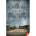 Survivor's Guilt and Other Stories: Tales of Mystery and Suspense