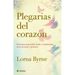 Plegarias del Corazón: Oraciones Para Pedir Ayuda Y Bendiciones, Rezos de Amor Y Gratitud