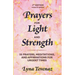 Prayers for Light and Strength: 50 Prayers, Meditations, and Affirmations for Urgent Times