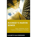 McKinsey's Marvin Bower: Vision, Leadership, and the Creation of Management Consulting