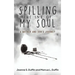 Spilling the Ink of My Soul