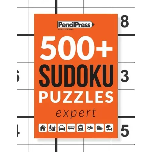500+ Sudoku Puzzles Book Expert: Sudoku Puzzle Book Expert (with answers)