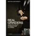 Real Grinders: How to Play Poker for a Living