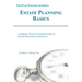 Estate Planning Basics: A Simple, Plain English Guide to Estate Planning Concepts