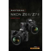 Mastering the Nikon Z6 II / Z7 II