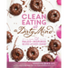 Clean Eating with a Dirty Mind: Over 150 Paleo-Inspired Recipes for Every Craving