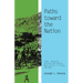 Paths toward the Nation: Islam, Community, and Early Nationalist Mobilization in Eritrea, 1941-1961