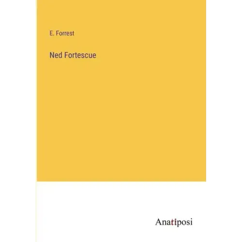 Ned Fortescue