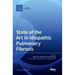 State of the Art in Idiopathic Pulmonary Fibrosis