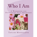Who I Am: A Workbook for Developing Self-Awareness