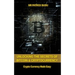 Unlocking The Secrets Of Bitcoin And Cryptocurrency: Crypto Currency Made Easy