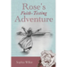 Rose's Faith-Testing Adventure