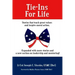 Tie-Ins For Life: Stories That Teach Great Values and Inspire Moral Action
