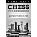 Chess for Beginners: A Complete Overview of the Board, Pieces, Rules, and Strategies to Win
