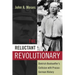 The Reluctant Revolutionary: Dietrich Bonhoeffer's Collision with Prusso-German History