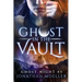 Ghost in the Vault