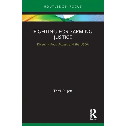 Fighting for Farming Justice: Diversity, Food Access and the USDA