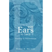 With Ears to Hear