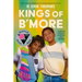 Kings of B'More