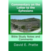 Commentary on the Letter to the Ephesians: Bible Study Notes and Comments