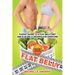 Flat Belly [Second Edition]: Pocket Guide to a Flat Belly Diet and Flat Belly Recipes for Everyone
