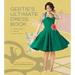 Gertie's Ultimate Dress Book: A Modern Guide to Sewing Fabulous Vintage Styles