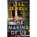 The Making of Us
