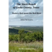 The Stark Ranch of Cooke County, Texas: History that spans the Red River