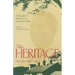 The Heritage: A Daughter's Memoir Of Louis Bromfield