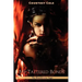 My Tattered Bonds: The Bloodstone Saga