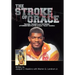 The Stroke of Grace: Trauma, Triumph and Testimony of Former NBA Player Juaquin Hawkins