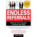 Endless Referrals, Third Edition