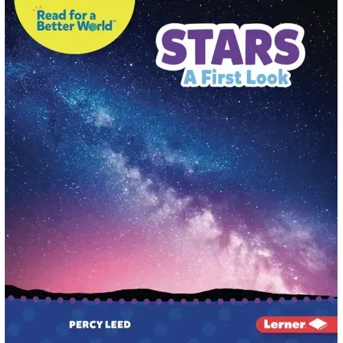 Stars: A First Look